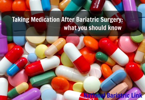 medication after bariatric surgery